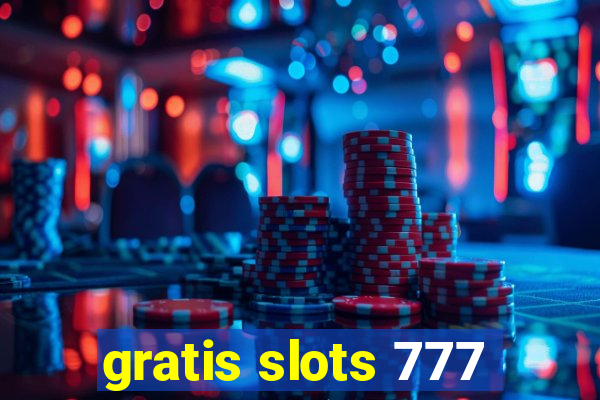 gratis slots 777