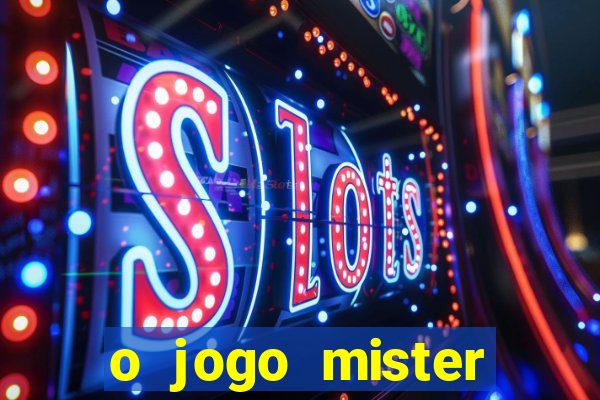 o jogo mister bingo paga mesmo