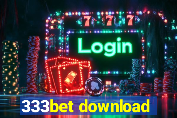 333bet download