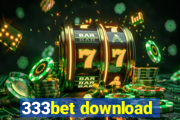 333bet download