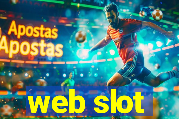 web slot