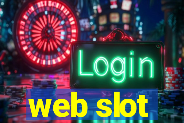 web slot