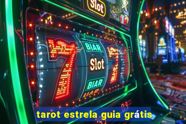 tarot estrela guia grátis