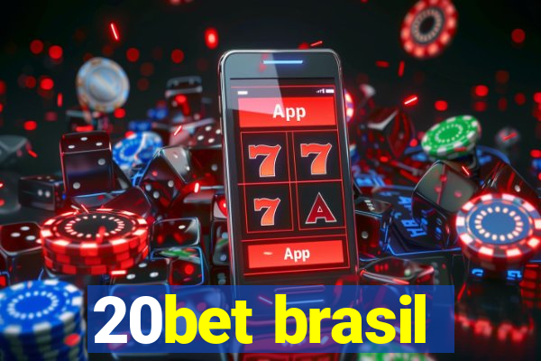 20bet brasil