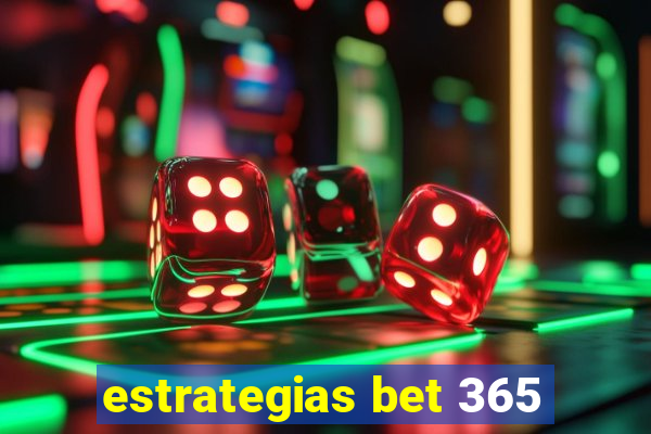 estrategias bet 365