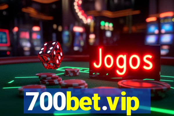 700bet.vip