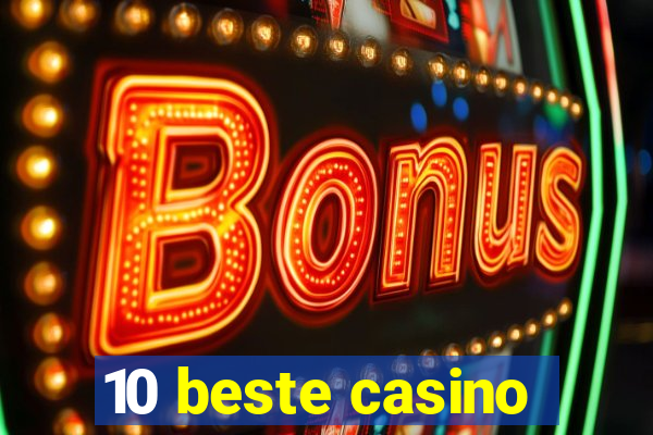 10 beste casino