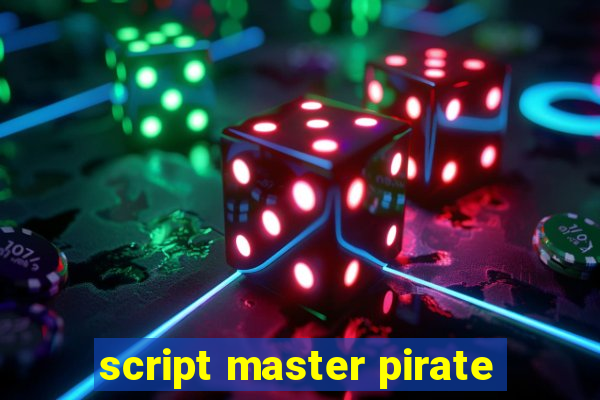 script master pirate