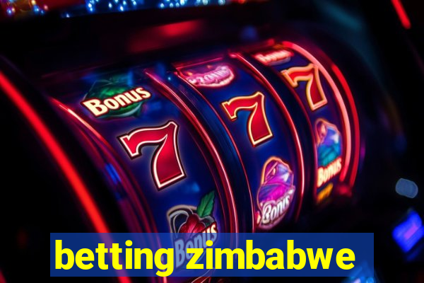 betting zimbabwe