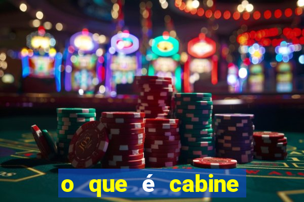 o que é cabine bingo varanda