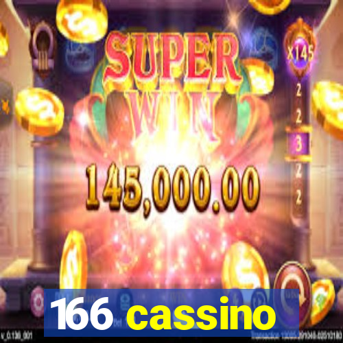 166 cassino