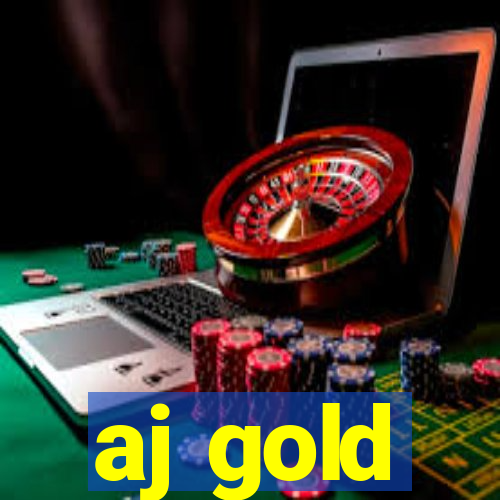 aj gold