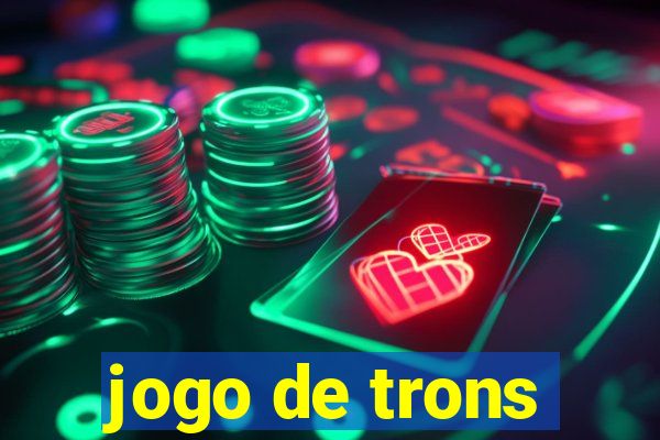 jogo de trons