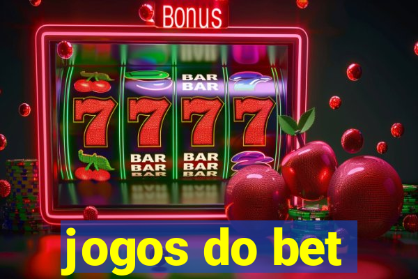 jogos do bet