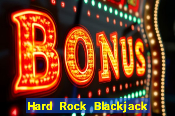 Hard Rock Blackjack og kasino