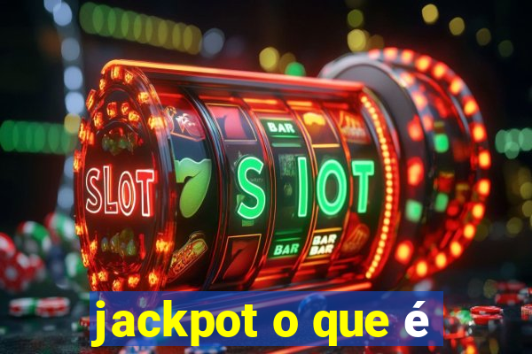 jackpot o que é