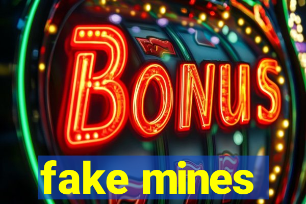 fake mines