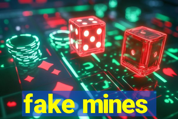 fake mines