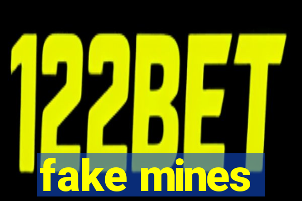 fake mines