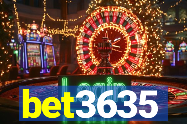 bet3635