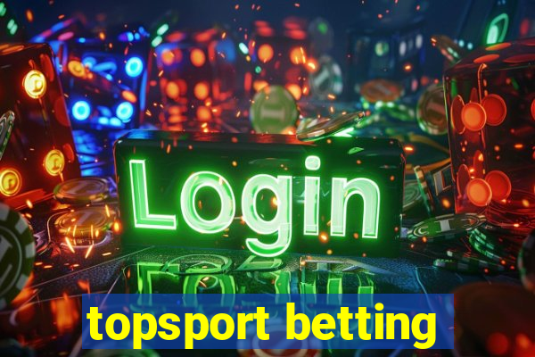 topsport betting