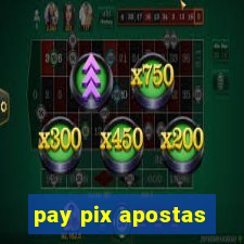 pay pix apostas