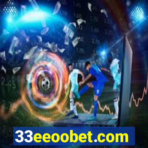 33eeoobet.com