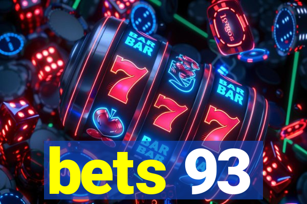 bets 93