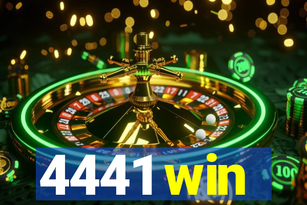 4441 win