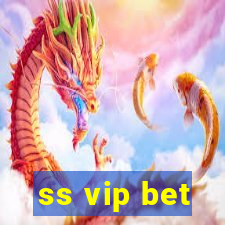 ss vip bet