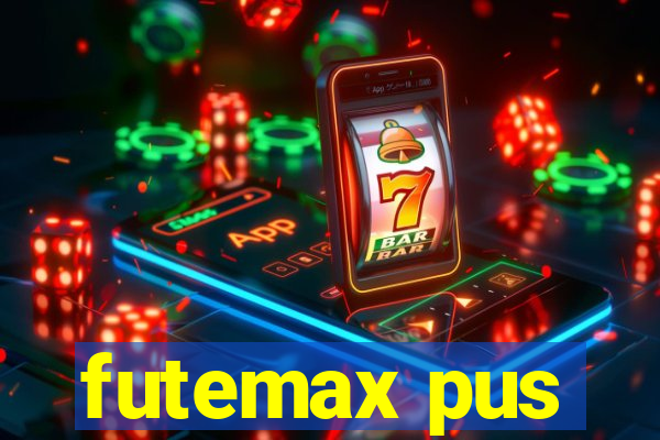 futemax pus