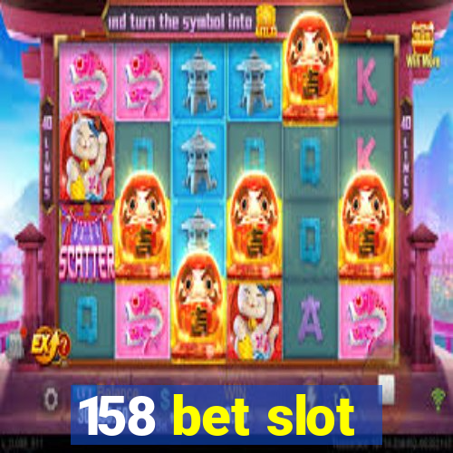 158 bet slot