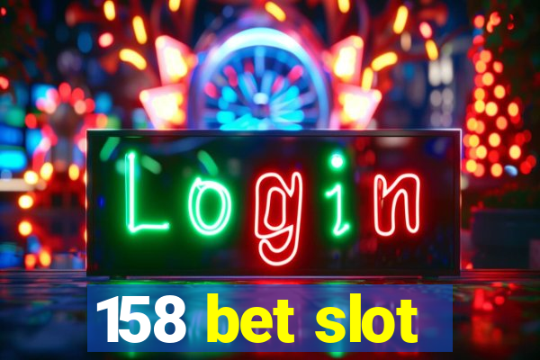 158 bet slot