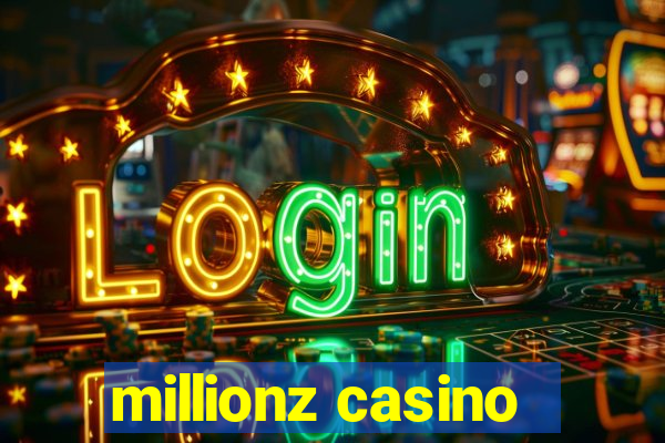 millionz casino