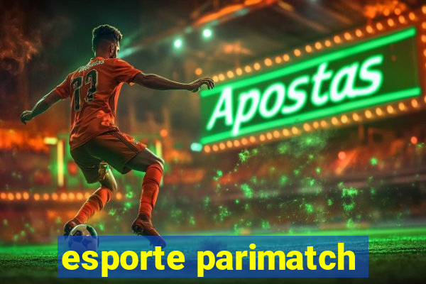 esporte parimatch