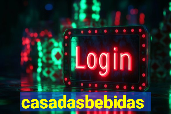 casadasbebidas