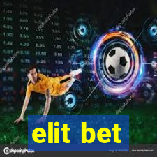 elit bet