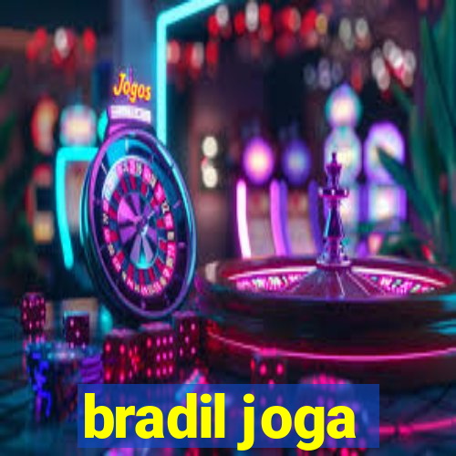 bradil joga