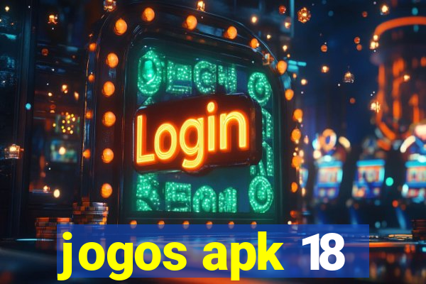 jogos apk 18