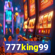 777king99