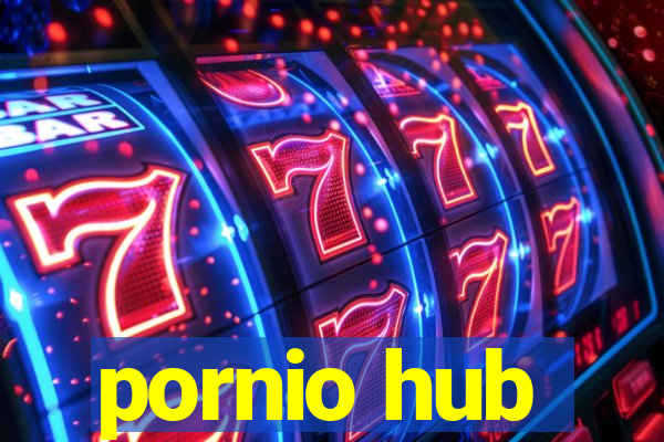 pornio hub