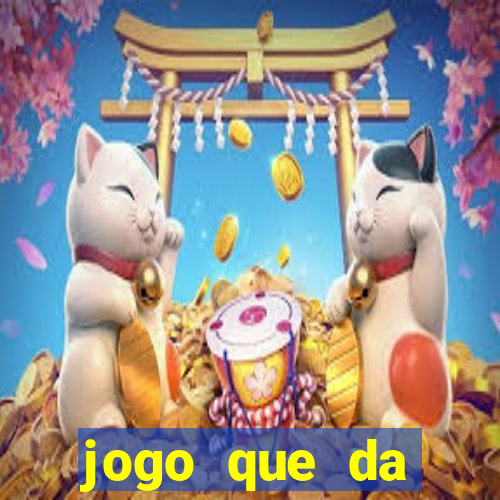 jogo que da dinheiro no cadastro sem deposito