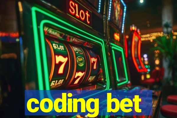 coding bet