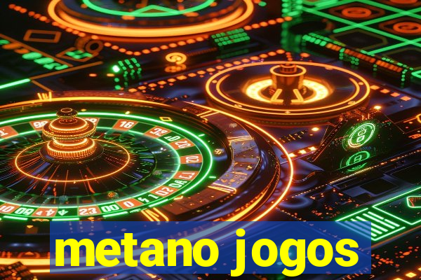 metano jogos