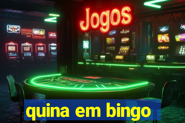 quina em bingo