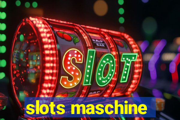 slots maschine