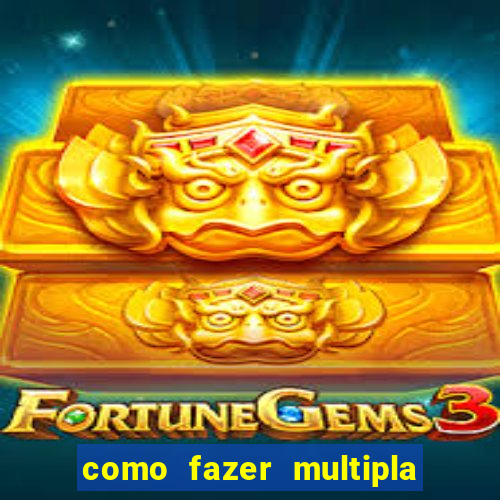 como fazer multipla na bet 365