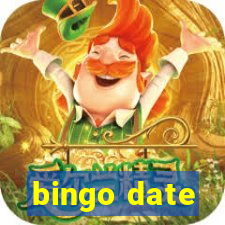 bingo date