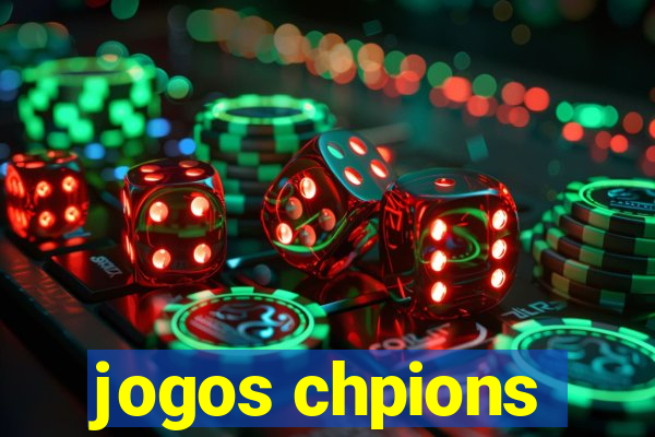 jogos chpions