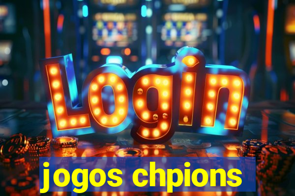 jogos chpions